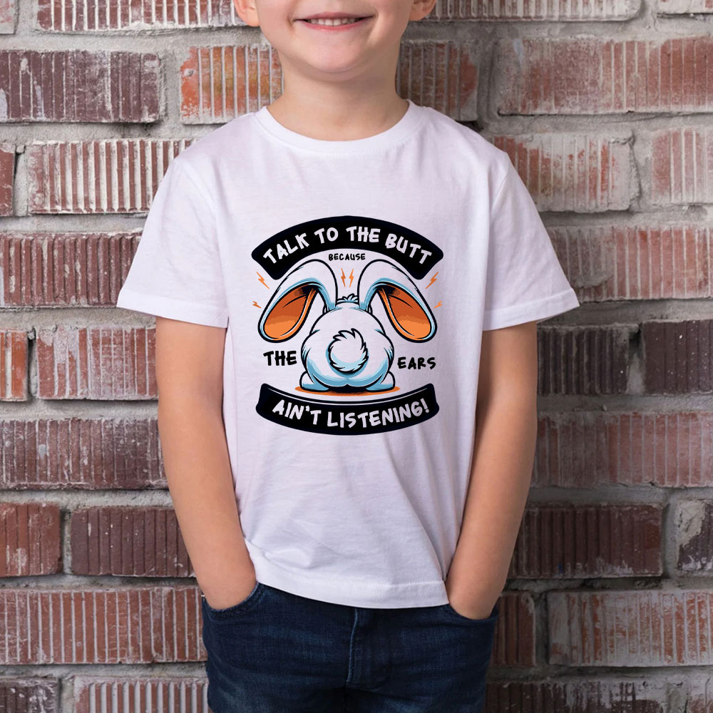 Funny Talk To The Butt Kid T-Shirt