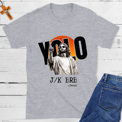 Funny Yolo Jesus Christian T-Shirt