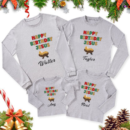 Personalized Happy Birthday Jesus Christmas Family Matching Long Sleeve T-Shirt