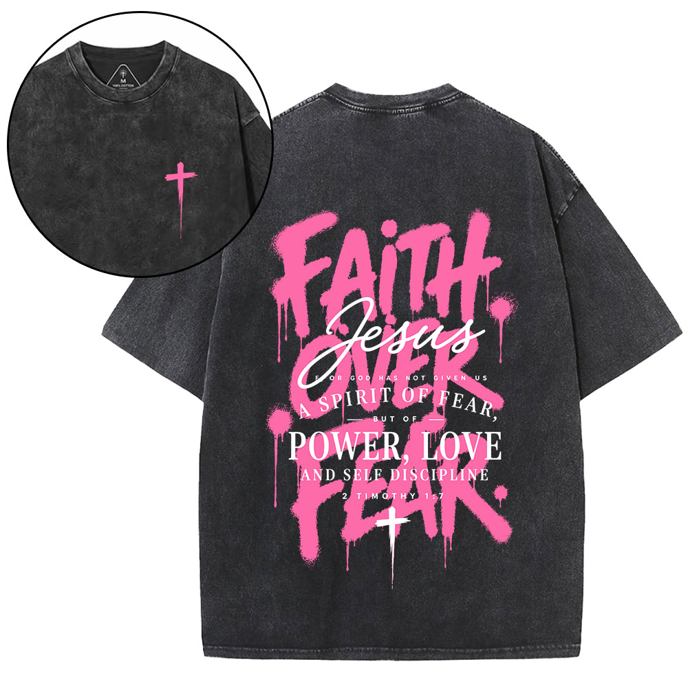 Faith Over Fear Christian Washed T-Shirt