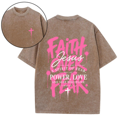 Faith Over Fear Christian Washed T-Shirt