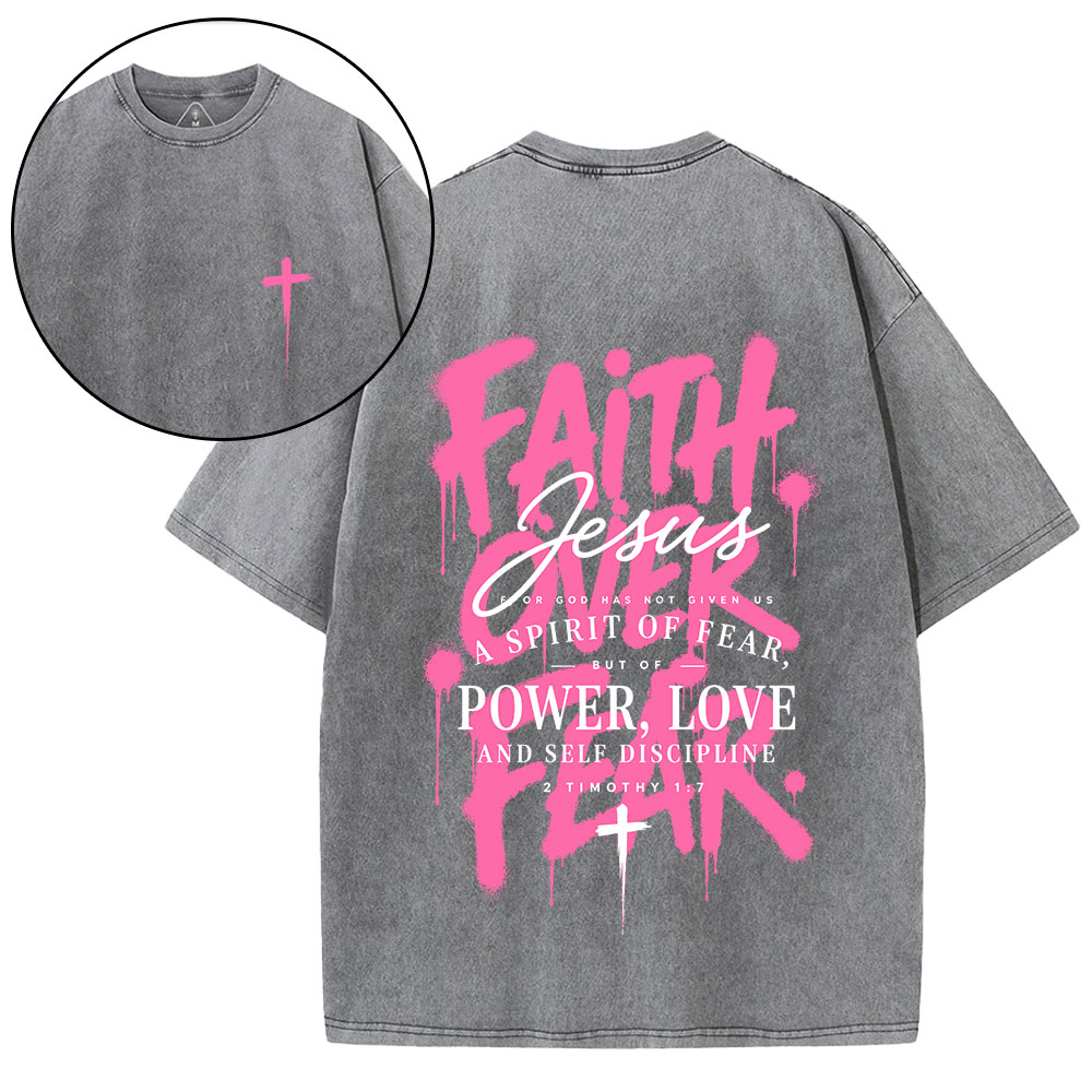 Faith Over Fear Christian Washed T-Shirt