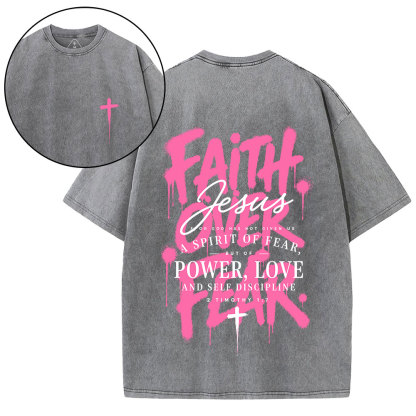 Faith Over Fear Christian Washed T-Shirt