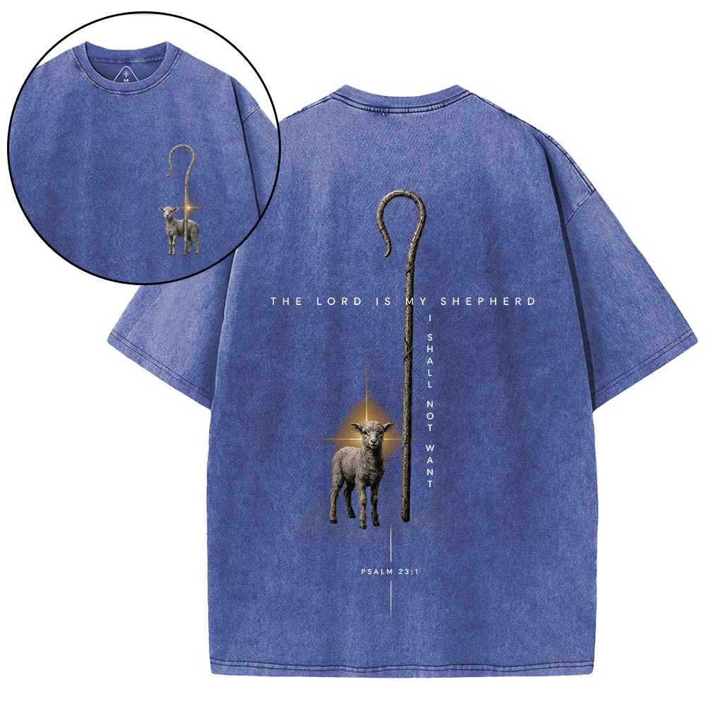 The Lord Is My Shepherd Christian Washed T-Shirt