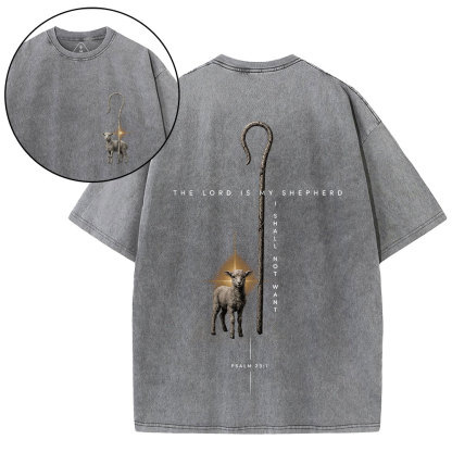The Lord Is My Shepherd Christian Washed T-Shirt