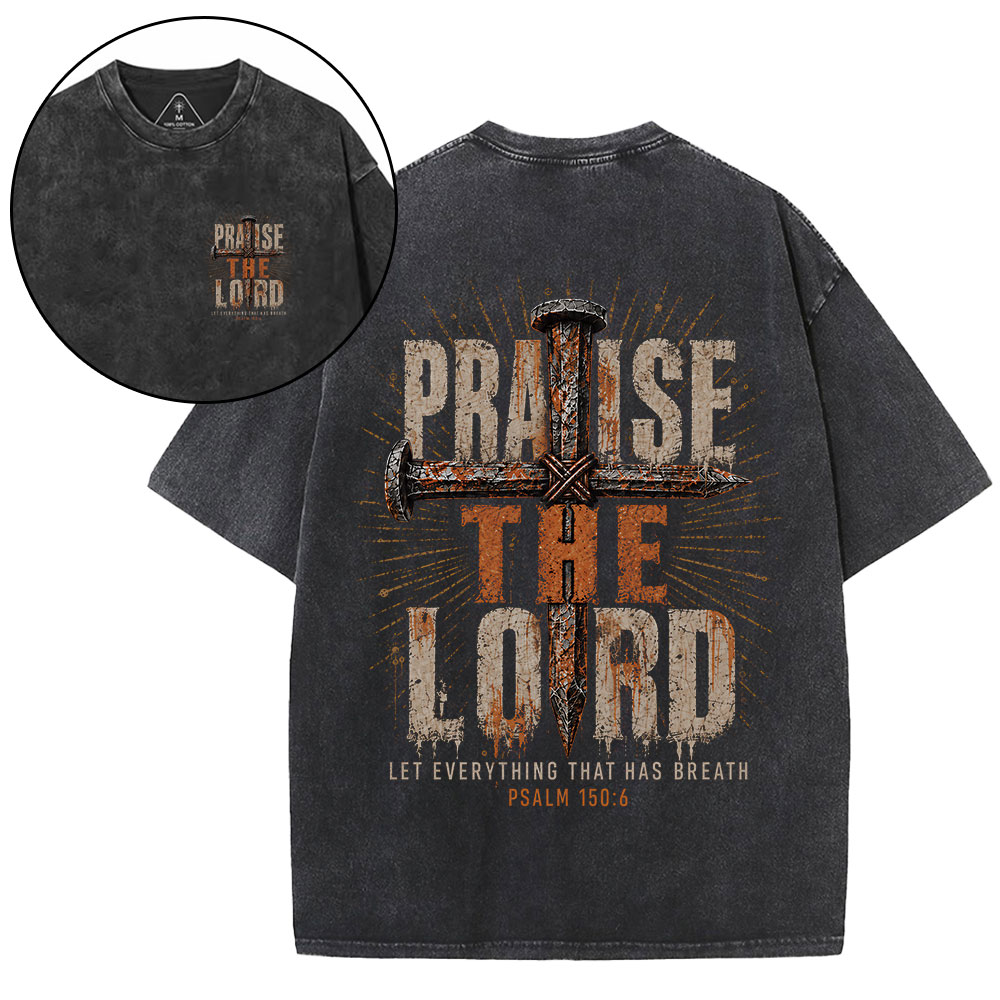 Praise The Lord Christian Washed T-Shirt