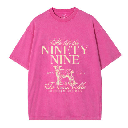 He Left The 99 To Rescues Me Christian Washed T-Shirt