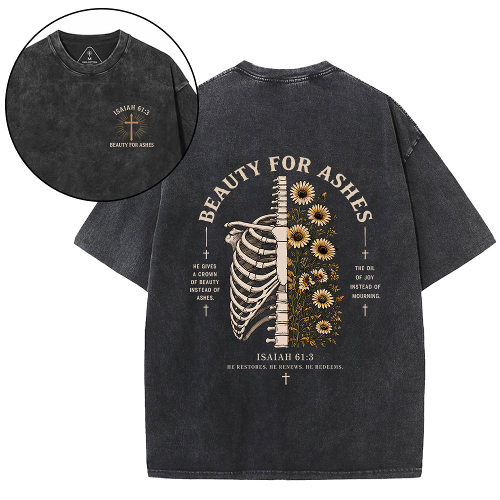 Beauty For Ashes Christian Washed T-Shirt