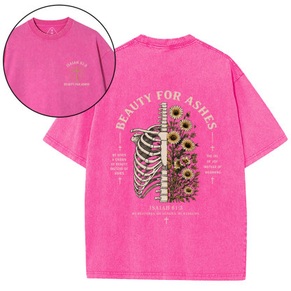 Beauty For Ashes Christian Washed T-Shirt