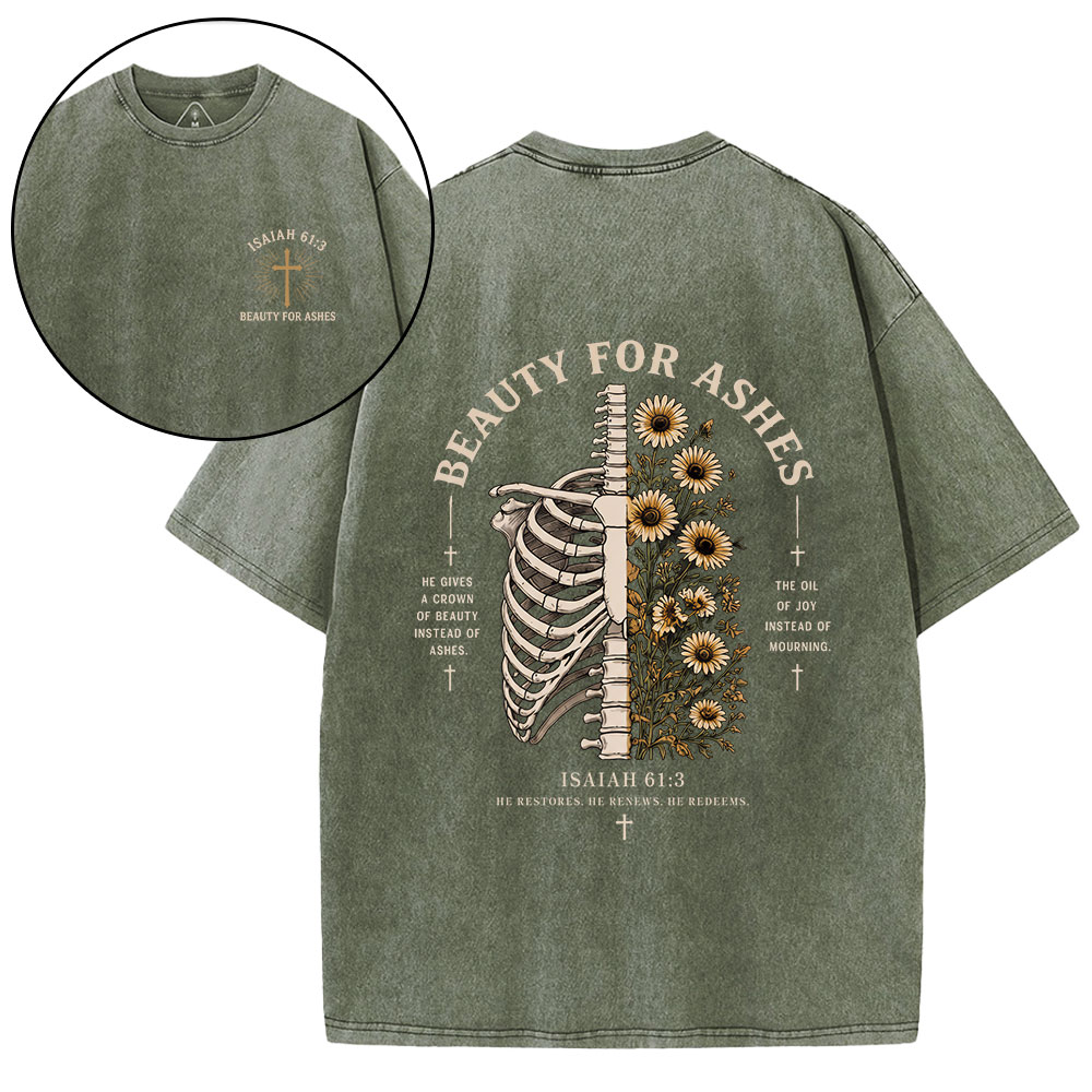 Beauty For Ashes Christian Washed T-Shirt