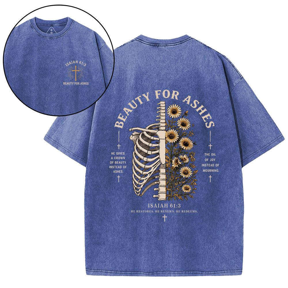 Beauty For Ashes Christian Washed T-Shirt