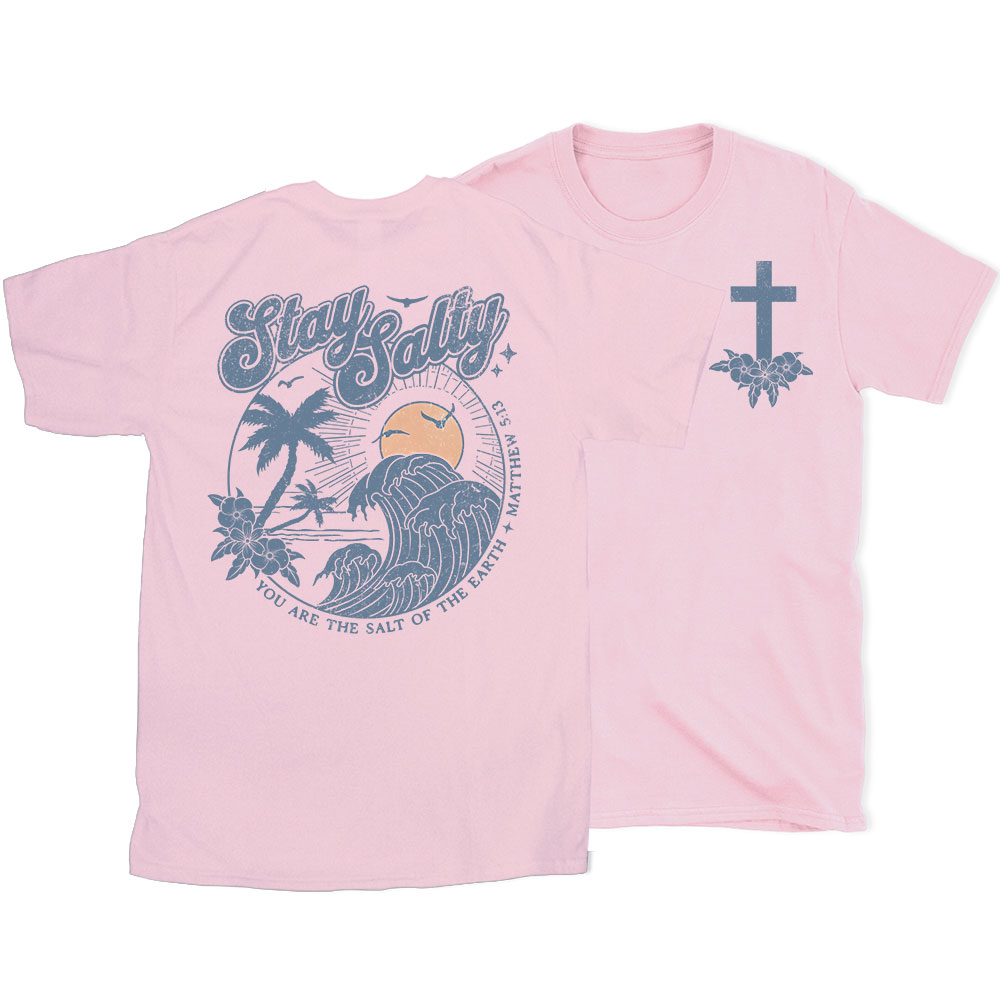 Stay Salty Christian T-Shirt