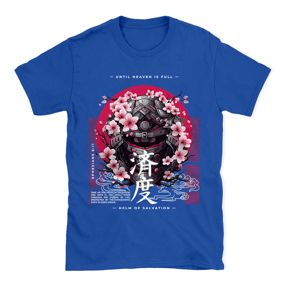 Until Heaven Is Full Christian T-Shirt