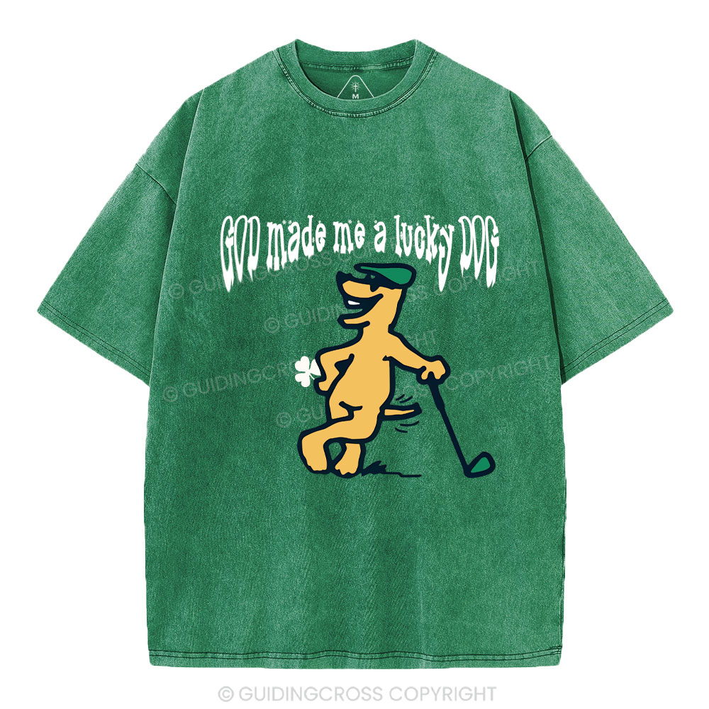 GOD Made Me A Lucky DOG Christian Washed T-Shirt