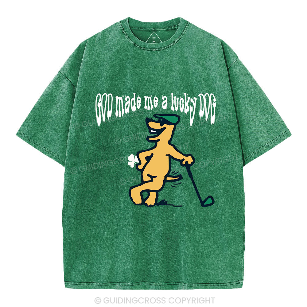 GOD Made Me A Lucky DOG Christian Washed T-Shirt