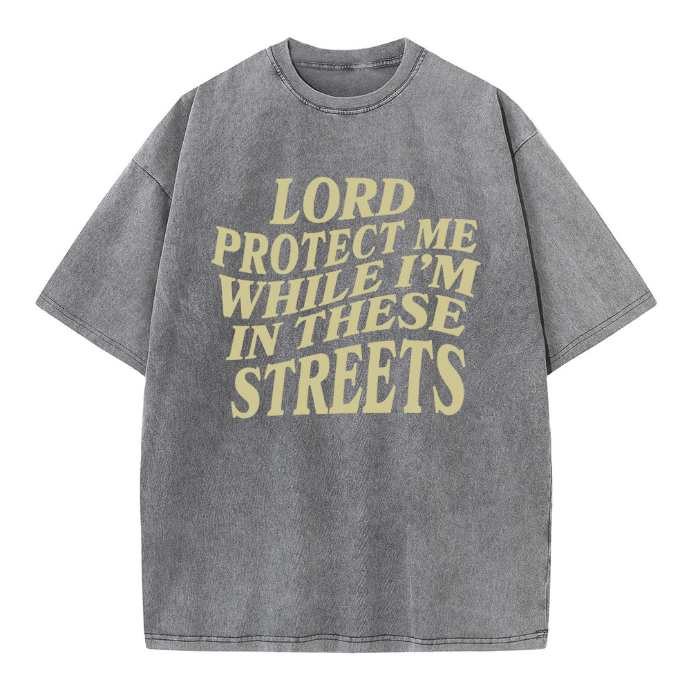 Lord Protect Me Christian Washed T-Shirt