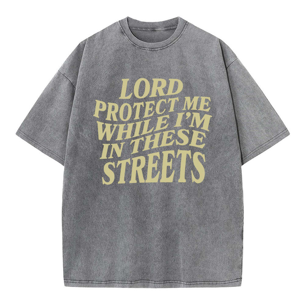 Lord Protect Me Christian Washed T-Shirt