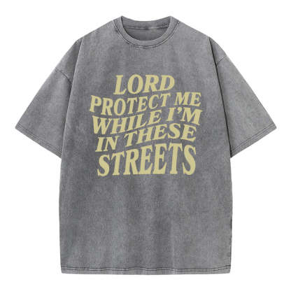 Lord Protect Me Christian Washed T-Shirt