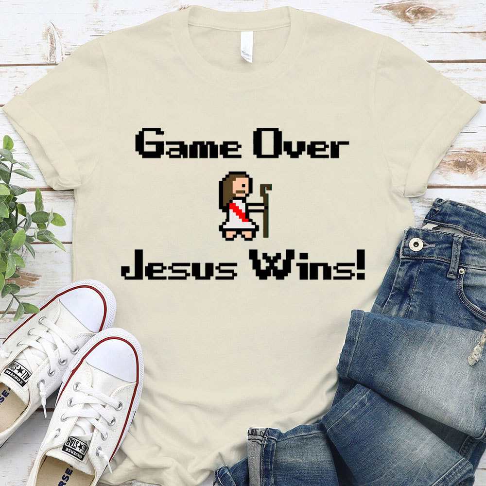 Game Over Jesus Wins Christian T-Shirt