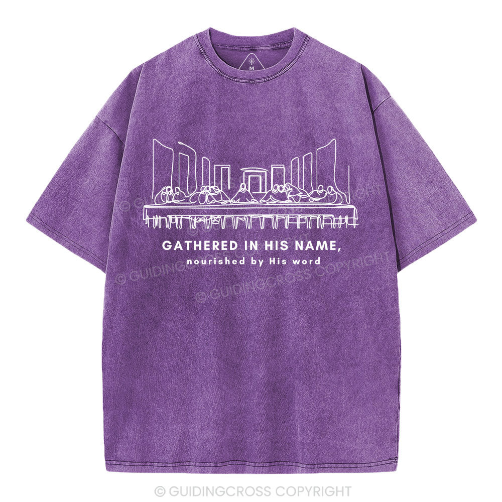 Gathered In The Name Christian Washed T-Shirt