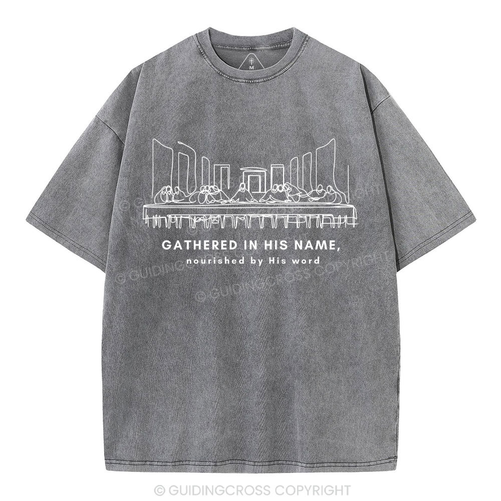 Gathered In The Name Christian Washed T-Shirt