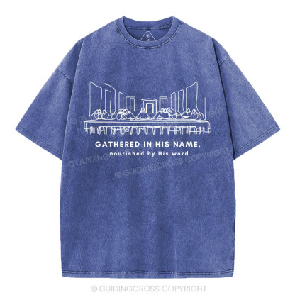Gathered In The Name Christian Washed T-Shirt