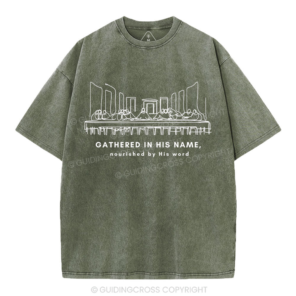 Gathered In The Name Christian Washed T-Shirt
