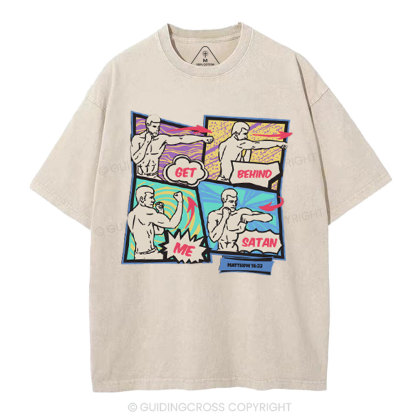 Get Behind Me Satan Christian Washed T-Shirt