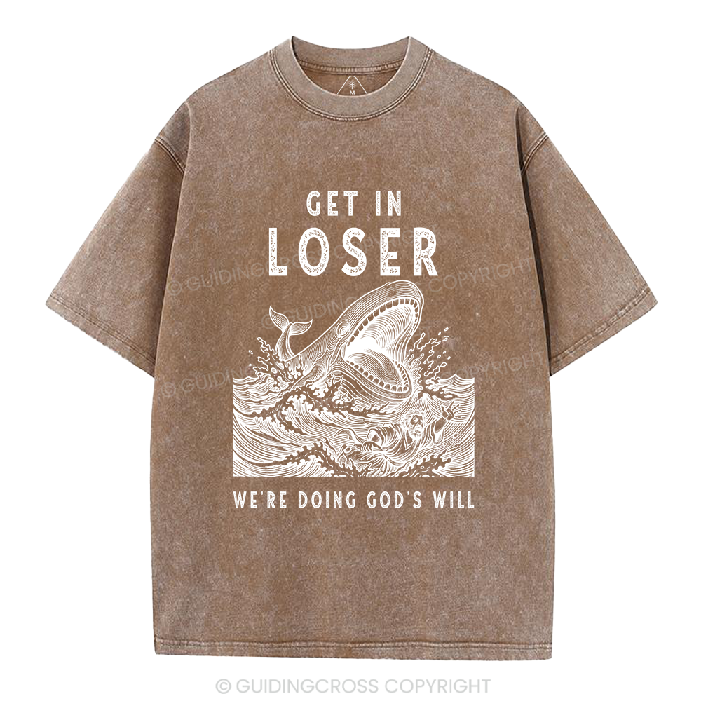 Get In Loser Christian Washed T-Shirt