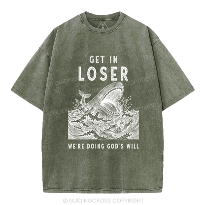 Get In Loser Christian Washed T-Shirt