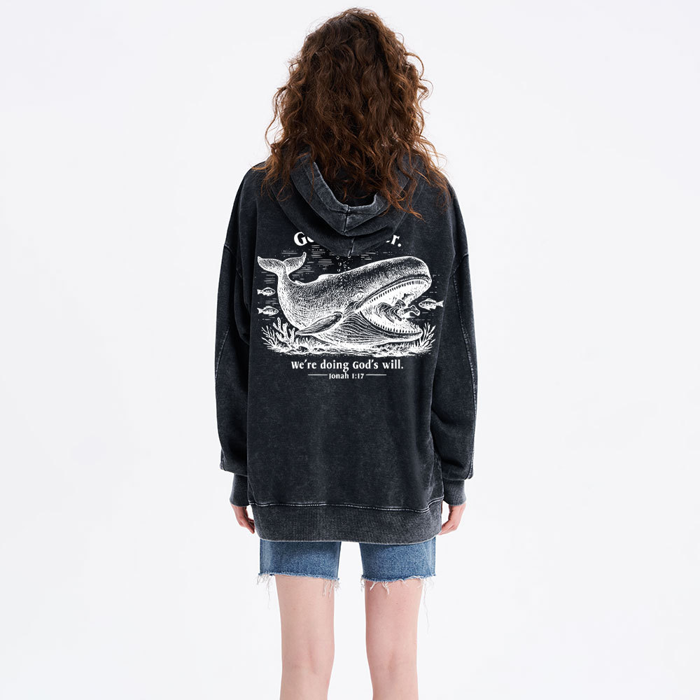 Get In Loser We're Doing God's Will Christian Washed Hoodie 