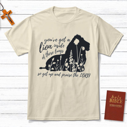 Get Up And Praise The Lord Christian T-Shirt