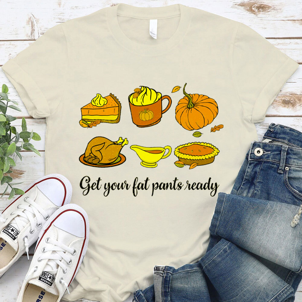 Get Your Fat Pants Ready Christian T-Shirt