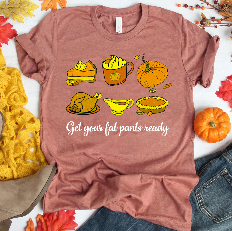 Get Your Fat Pants Ready Christian T-Shirt