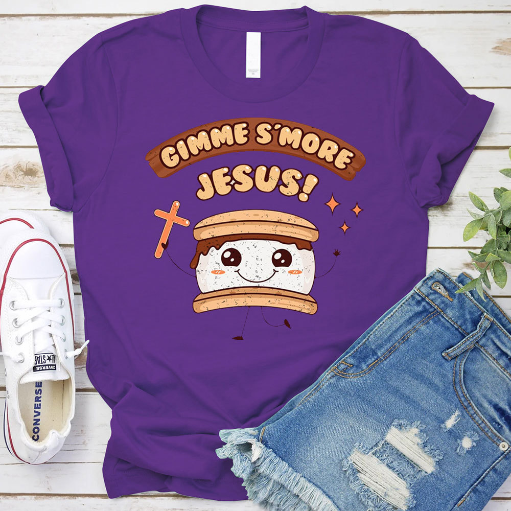 Gimme Smore Jesus Christian T-Shirt