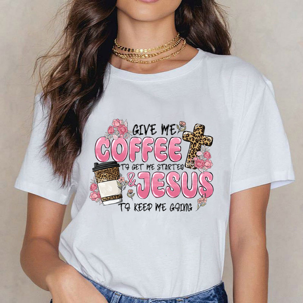 Give Coffee And Jesus Christian T-Shirt
