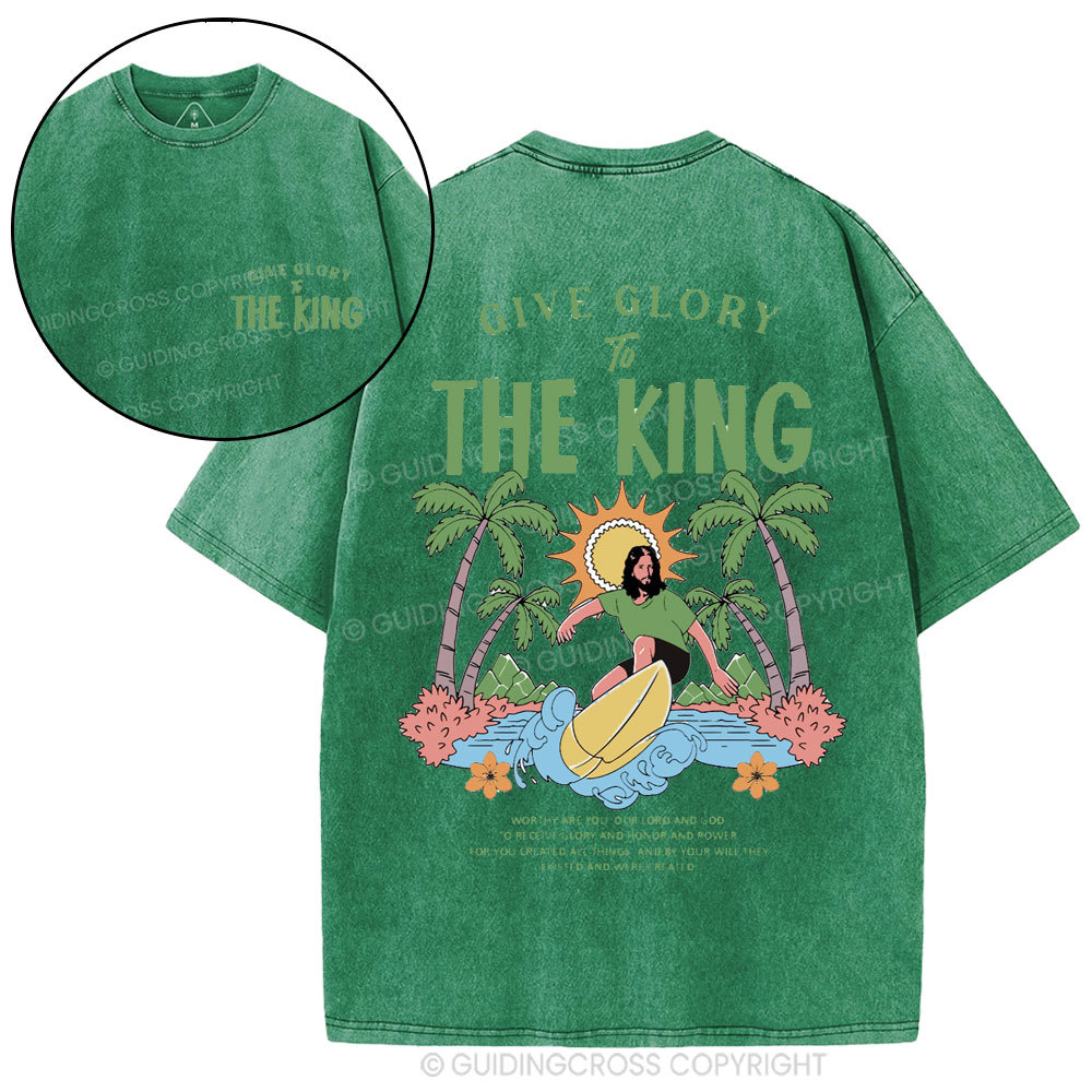 Give Glory To The King Christian Washed T-Shirt