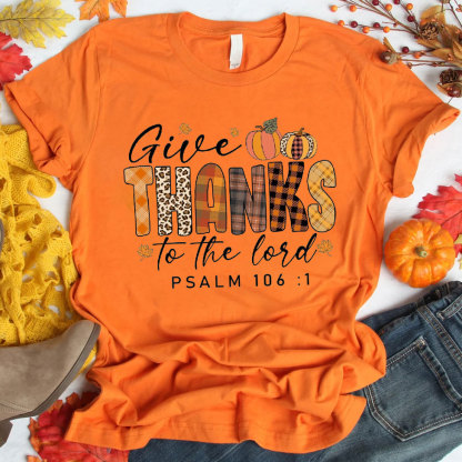 Give Thanks To The Lord 161 T-Shirt