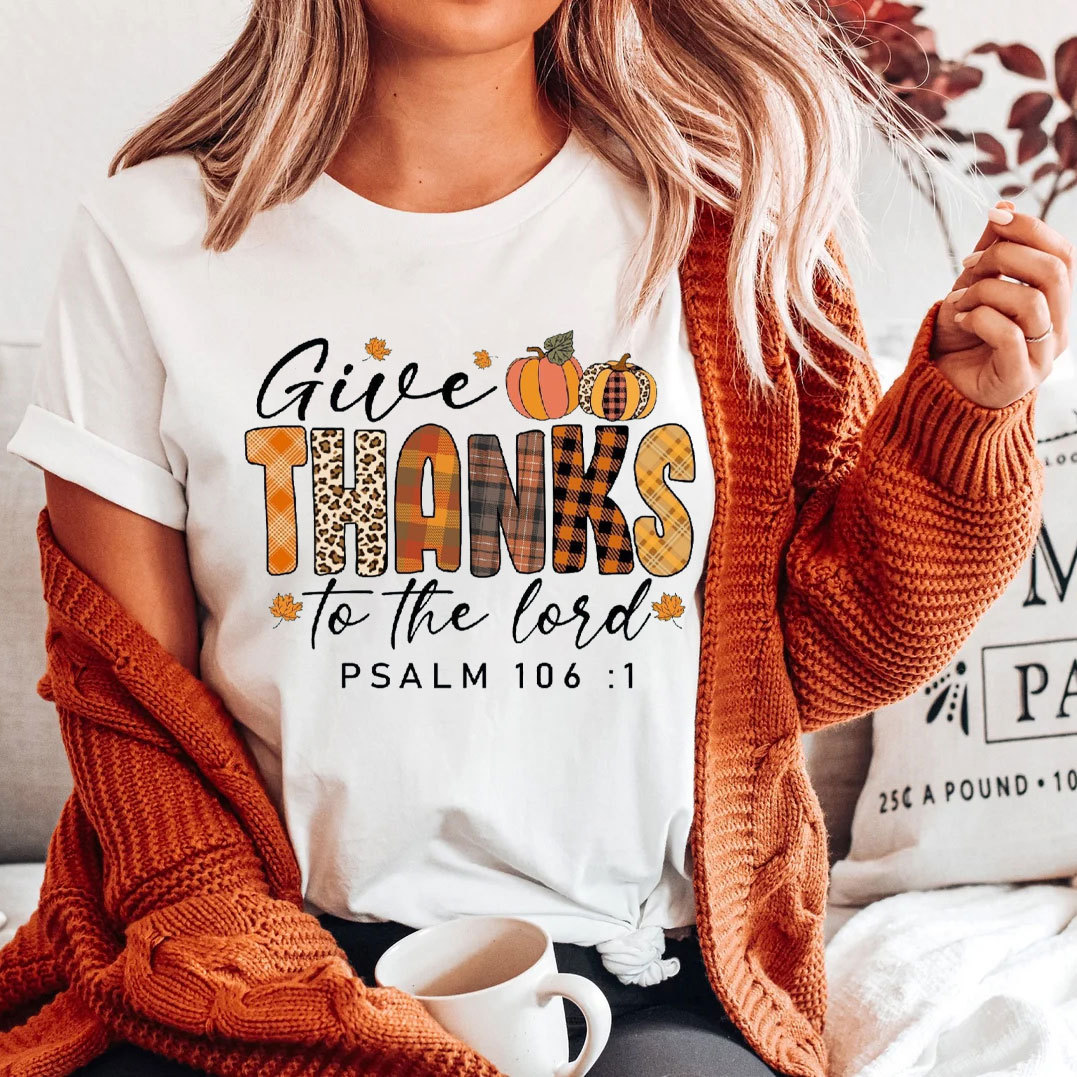 Give Thanks To The Lord 161 T-Shirt