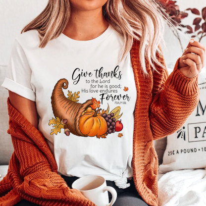 Give Thanks To The Lord Christian T-Shirt