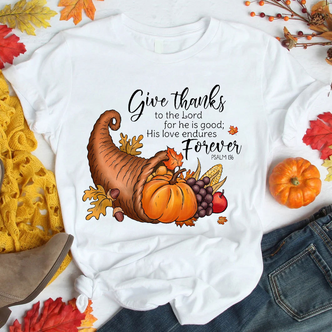 Give Thanks To The Lord Christian T-Shirt