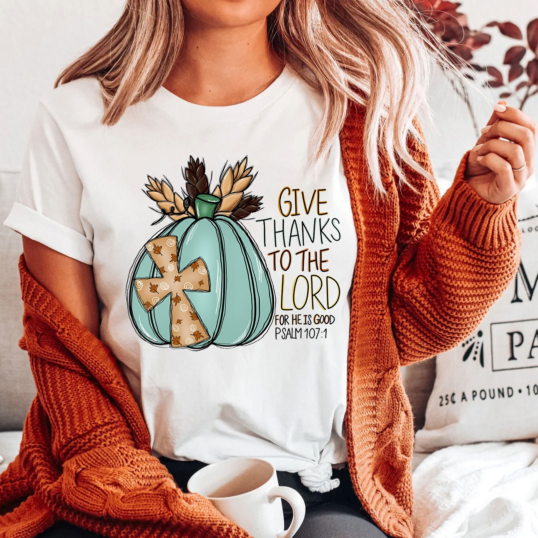 Give Thanks To The Lord Christian T-Shirt