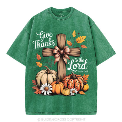 Give Thanks To The Lord Christian Washed T-Shirt