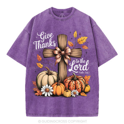 Give Thanks To The Lord Christian Washed T-Shirt