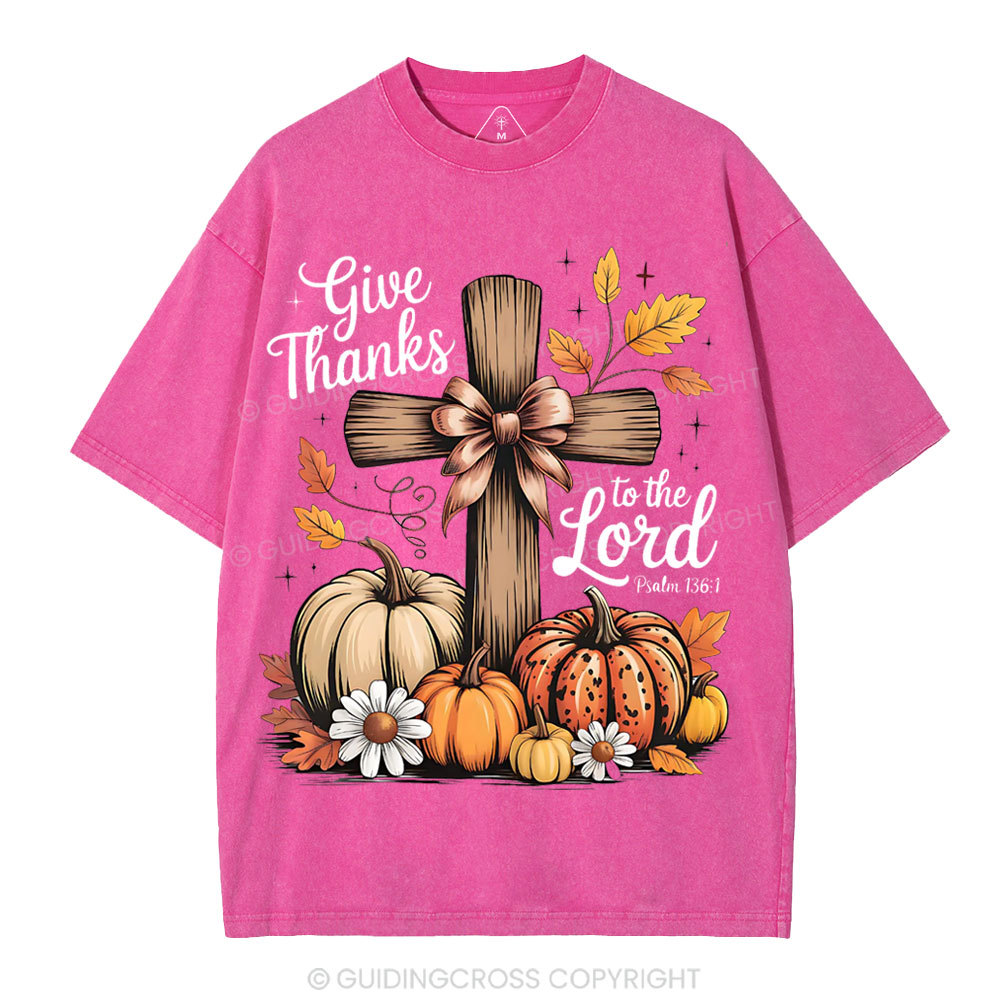 Give Thanks To The Lord Christian Washed T-Shirt