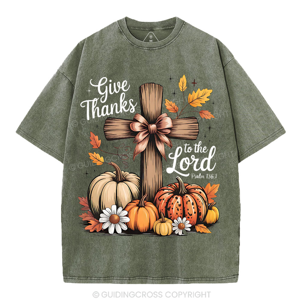 Give Thanks To The Lord Christian Washed T-Shirt