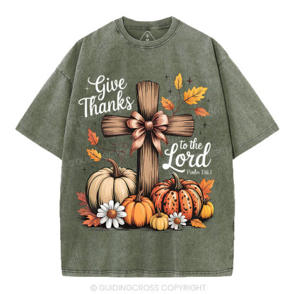 Give Thanks To The Lord Christian Washed T-Shirt