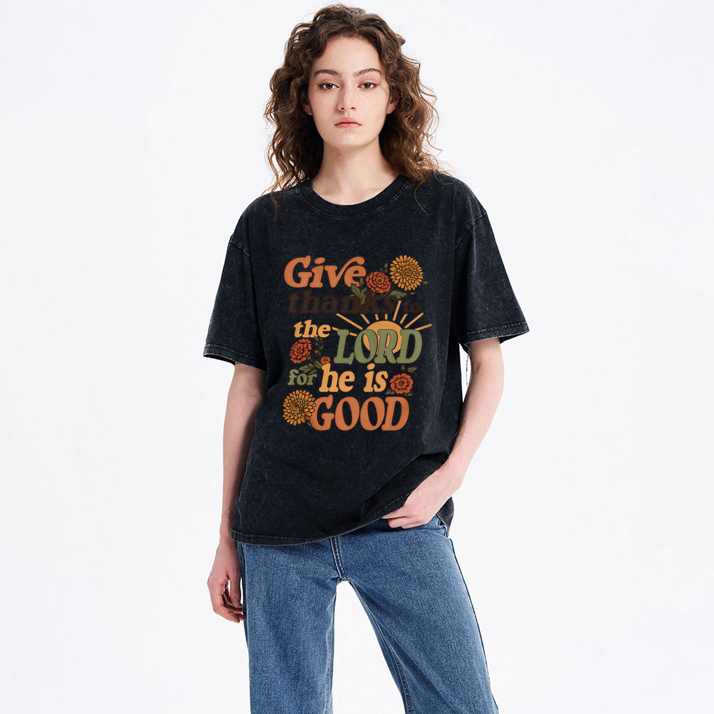 Give Thanks To The Lord  Christian Washed T-Shirt