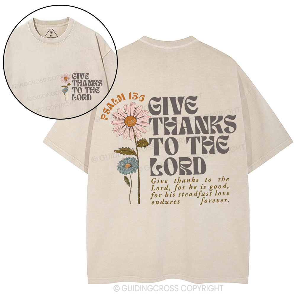 Give Thanks To The Lord Christian Washed T-Shirt
