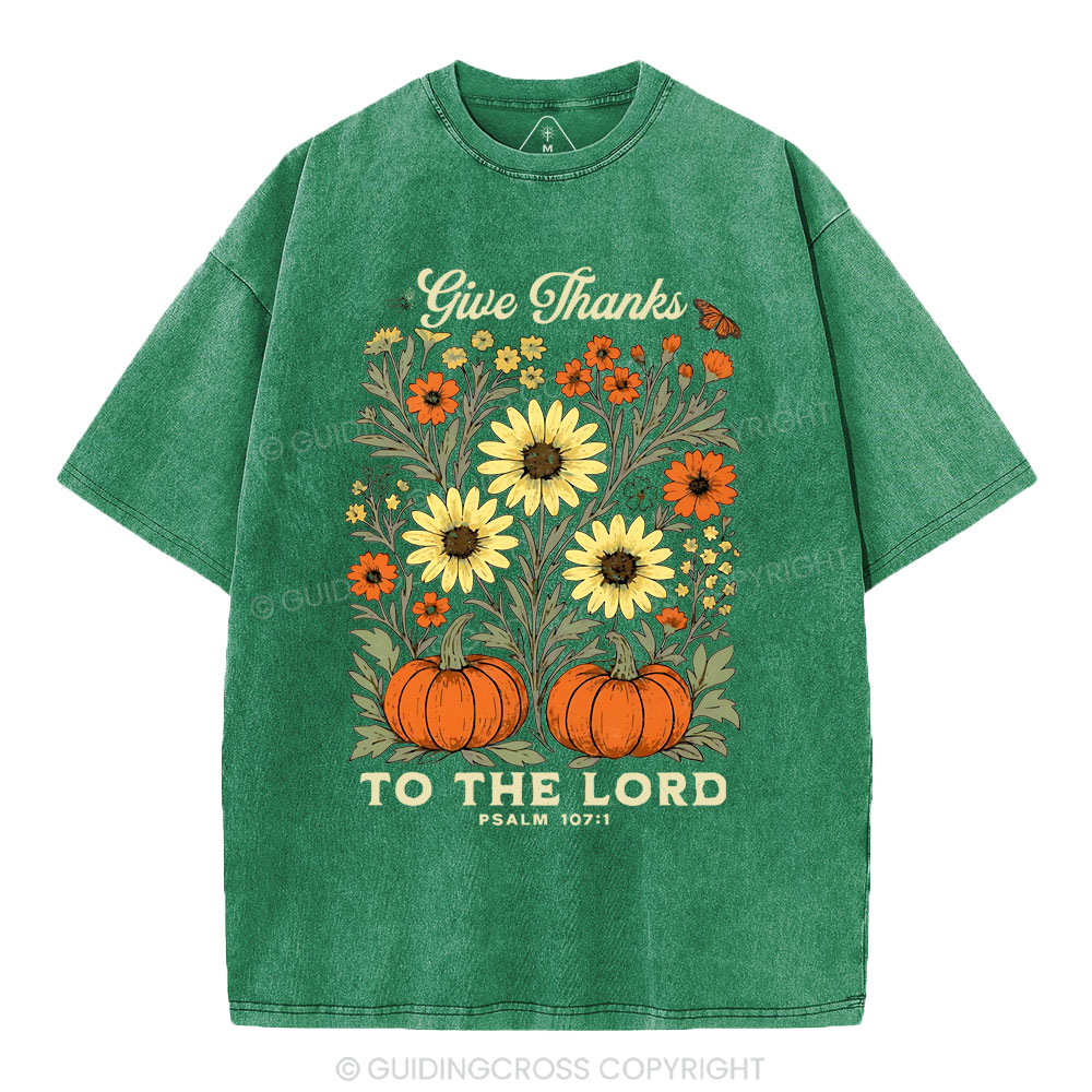 Give Thanks To The Lord Christian Washed T-Shirt